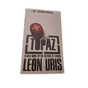 Topaz by Leon Uris - bantam books